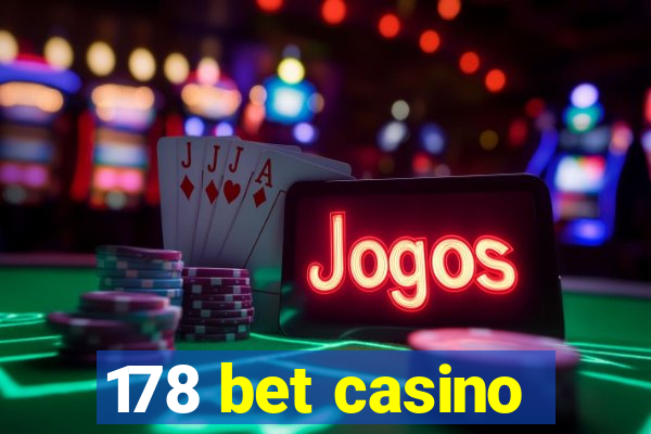 178 bet casino